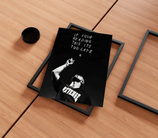 Drake 'If You're Reading This It's Too Late' Poster