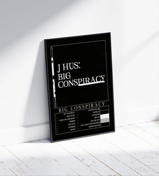 J Hus 'Big Conspiracy' Album Poster