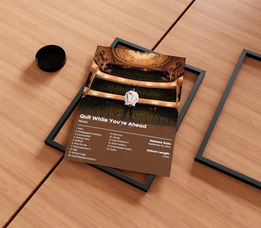 Nines 'Quit While You're Ahead' Album Poster