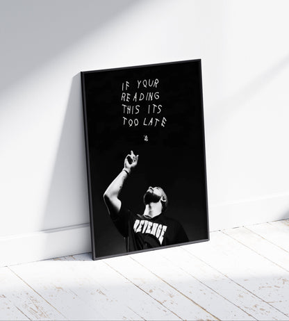 Drake 'If You're Reading This It's Too Late' Poster