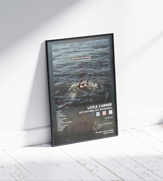 Loyle Carner 'Not Waving, But Drowning' Album Poster