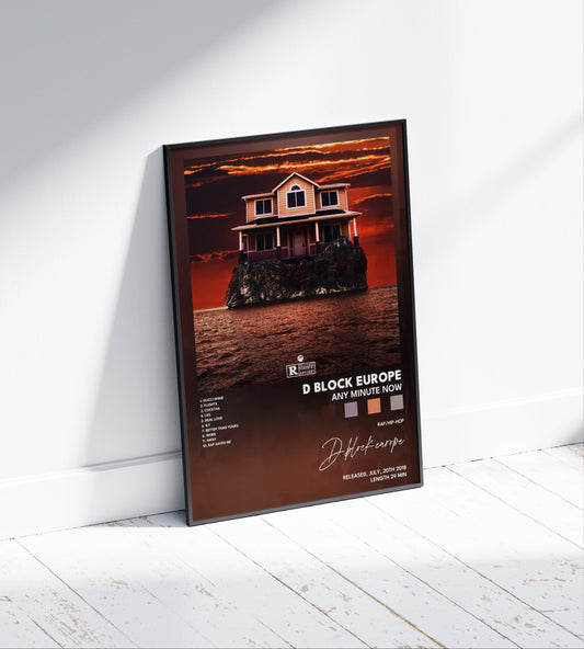 D-Block Europe 'Any Minute Now' Album Poster
